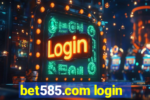 bet585.com login